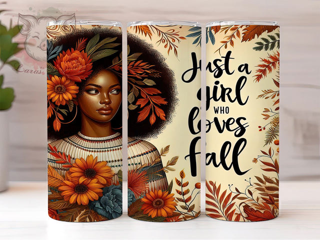 Autumn Girl 20oz Tumbler Png, Straight & Tapered Tumbler Png, Just A Girl Who Loves Fall Tumbler Png, Digital Download PNG Sublimation Lara' s Designs 