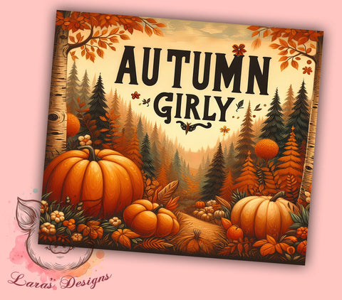 Autumn Girly 20 oz Skinny Tumbler Sublimation Design, Straight & Tapered Tumbler Png, Thanksgiving Tumbler Png, Digital Download PNG Sublimation Lara' s Designs 