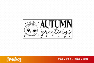 Autumn greetings svg Design SVG Designangry 