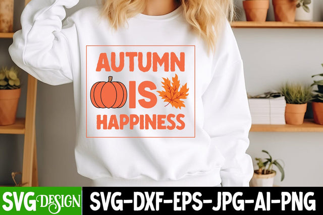 Autumn is Happiness SVG Design,Fall Svg Design,Thanksgiving Svg Design,Autumn Svg Design,Fall Round Sign Svg ,Fall Shirt Design,Fall Sublimation Design SVG BlackCatsMedia 
