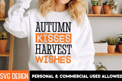 Autumn Kisses Harvest Wishes SVG Design, Autumn Kisses Harvest Wishes Sublimation PNG SVG BlackCatsMedia 
