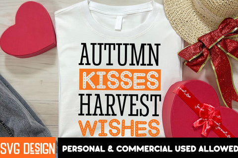 Autumn Kisses Harvest Wishes SVG Design, Autumn Kisses Harvest Wishes Sublimation PNG SVG BlackCatsMedia 