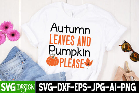 Autumn Leaves And Pumpkin Please SVG Design,all Farmhouse SVG Cut File , Fall Farmhouse SVG Quotes , Fall SVG Cut File, Autumn SVG Cut File SVG BlackCatsMedia 