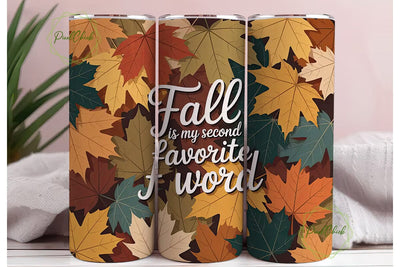 Autumn Leaves F Word 20oz Tumbler Wrap Sublimation PixelChick 
