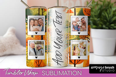 Autumn Photo Frame Tumbler Wrap - Fall Tumbler Sublimation Sublimation OrangeBrushStudio 