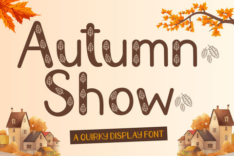 Autumn Show Font AEN Creative Store 