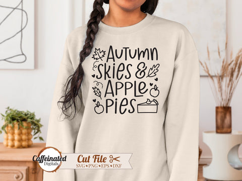 Autumn Skies and Apple Pies Svg SVG Caffeinated SVGs 