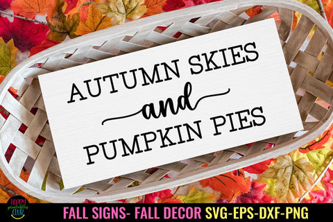 Autumn Skies I Fall Sign SVG I Thanksgiving Decor SVG SVG Happy Printables Club 