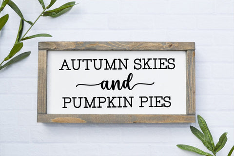 Autumn Skies I Fall Sign SVG I Thanksgiving Decor SVG SVG Happy Printables Club 