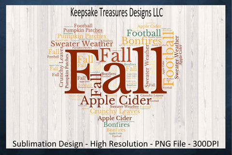 Autumn Themed Word Cloud Sublimation PNG Design Sublimation Keepsake Treasures Designs LLC. 