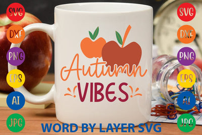 Autumn Vibes SVG DESIGN SVG Rafiqul20606 