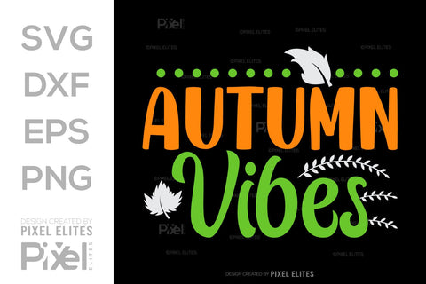 Autumn Vibes SVG Thanksgiving Bundle Happy Autumn Hello Fall Thanksgiving Quote PET 00942 SVG ETC Craft 