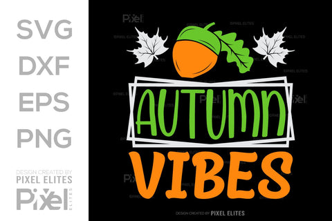 Autumn Vibes SVG Thanksgiving Bundle Happy Autumn Hello Fall Thanksgiving Quote PET 00942 SVG ETC Craft 