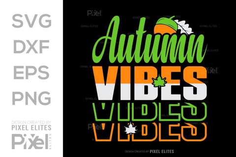 Autumn Vibes SVG Thanksgiving Bundle Happy Autumn Hello Fall Thanksgiving Quote PET 00942 SVG ETC Craft 
