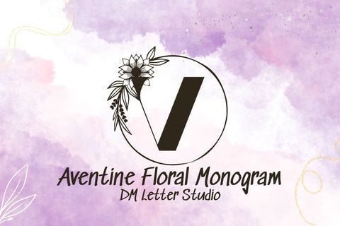 Aventine Floral Monogram Font Dm Letter Studio 