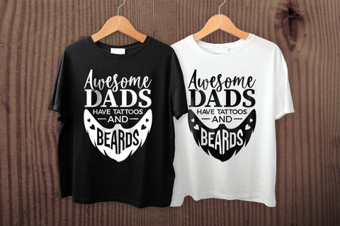 Awesome Dads Have Tattoos and Beards, Father's Day SVG SVG CraftLabSVG 