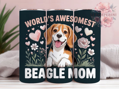 Awesomest Beagle Mom 20oz Tumbler, World's Awesomest Beagle Mom Quote, Beagle Lover Gift, Pet Lover Wrap, 20oz Tumbler Wrap, Sublimation Design PNG, Cute Beagle Wrap Sublimation Li Zamperini 