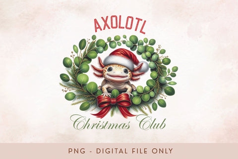 Axolotl Christmas Club PNG Sublimation BijouBay 