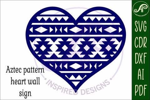 Aztec heart wall sign, SVG file. SVG APInspireddesigns 