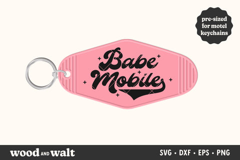 Babe Mobile SVG | Motel Keychain SVG SVG Wood And Walt 