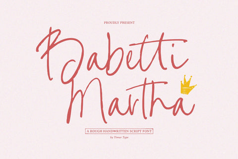 Babetti Martha - Rough Handwritten Script Font Font Timur type 