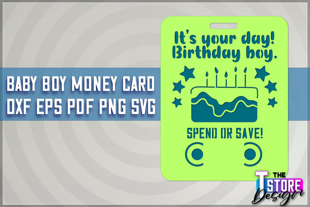 Baby Boy Money Card SVG | Baby Boy Money Holder | Happy Birthday Design SVG The T Store Design 