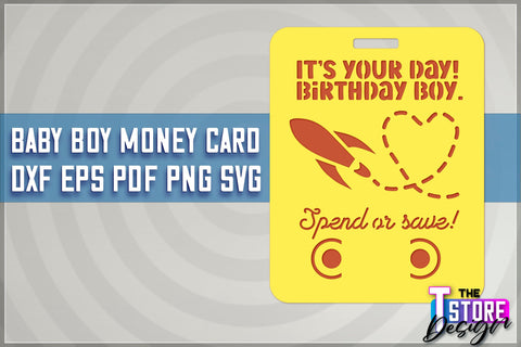 Baby Boy Money Card SVG | Baby Boy Money Holder | Happy Birthday Design SVG The T Store Design 