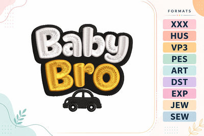 Baby Bro | Cute Little Brother Baby Quote Embroidery/Applique DESIGNS sg embroidery 