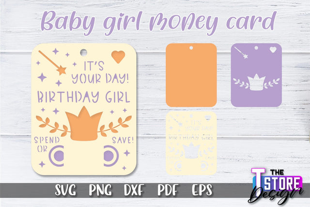 Baby Girl Money Card SVG | Baby Girl Money Holder | Happy Birthday Design SVG The T Store Design 
