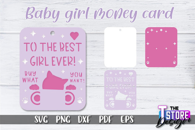 Baby Girl Money Card SVG | Baby Girl Money Holder | Happy Birthday Design SVG The T Store Design 