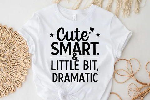 Baby Girl SVG PNG, Cute smart and little bit Dramatic SVG FiveStarCrafting 