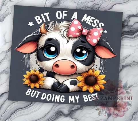 Baby Highland Cow 20oz Tumbler Wrap PNG, Bit Of A Mess But Doing My Best Tumbler Png, Straight & Tapered Tumbler Wrap, Instant Digital Download Sublimation Li Zamperini 