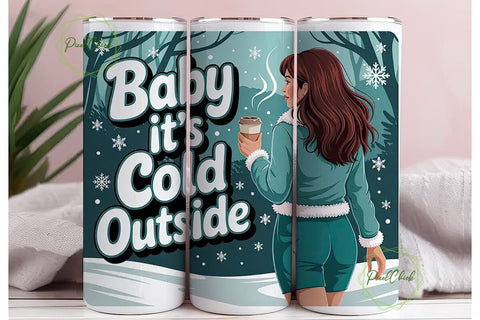 Baby It's Cold Outside 20oz Tumbler Wrap Sublimation PixelChick 