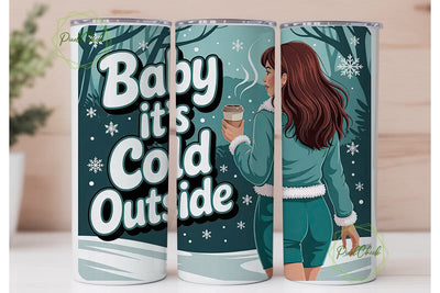 Baby It's Cold Outside 20oz Tumbler Wrap Sublimation PixelChick 