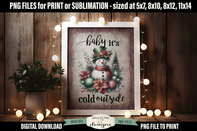 Baby Its Cold Outside Snowman Sublimation Design | Vintage Sign PNG Sublimation Ewe-N-Me Designs 