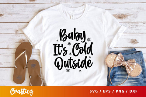 baby its cold outside Svg Design SVG Designangry 