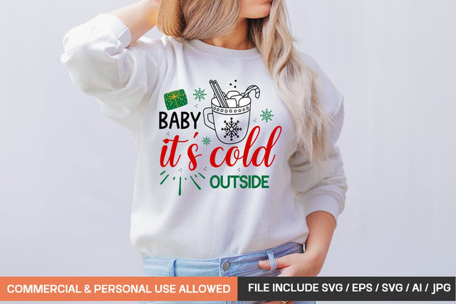 Baby It's Cold Outside Svg Design SVG designmaster24 