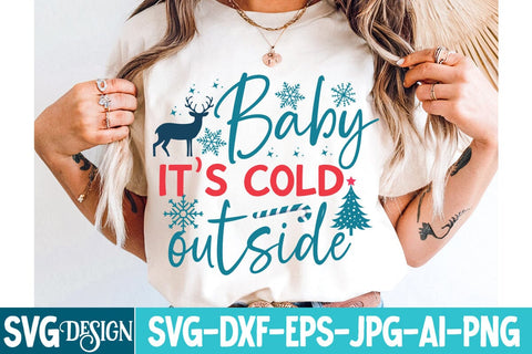 Baby It’s Cold Outside SVG Design,Baby It’s Cold Outside Sublimation PNG,Christmas Svg Design,Christmas t-Shirt Design SVG BlackCatsMedia 