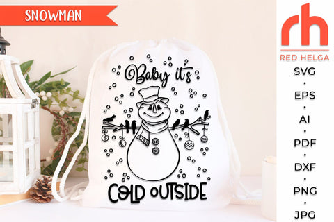 Baby it’s Cold Outside SVG, Snowman with Birds Outline, Xmas Snowman DXF, Christmas Scene Cut File, Xmas Window Decor, Holiday Design Vector, Winter Theme SVG RedHelgaArt 