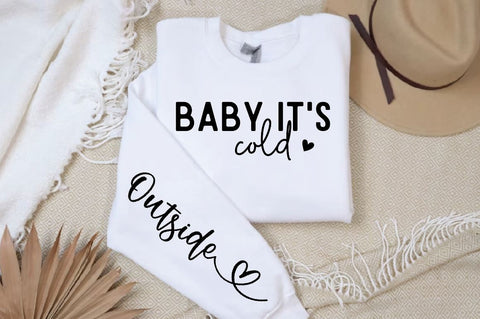 Baby its cold Sleeve Svg Design SVG Regulrcrative 