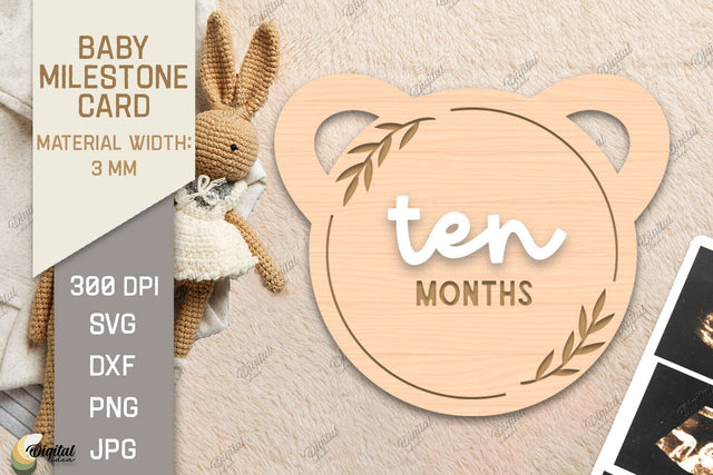 Baby Milestone Card Laser Cut. Teddy Bear SVG. Ten Month SVG Evgenyia Guschina 