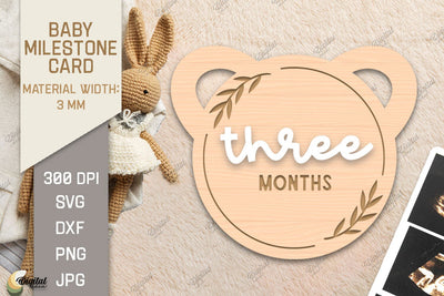 Baby Milestone Card Laser Cut. Teddy Bear SVG. Three Month SVG Evgenyia Guschina 