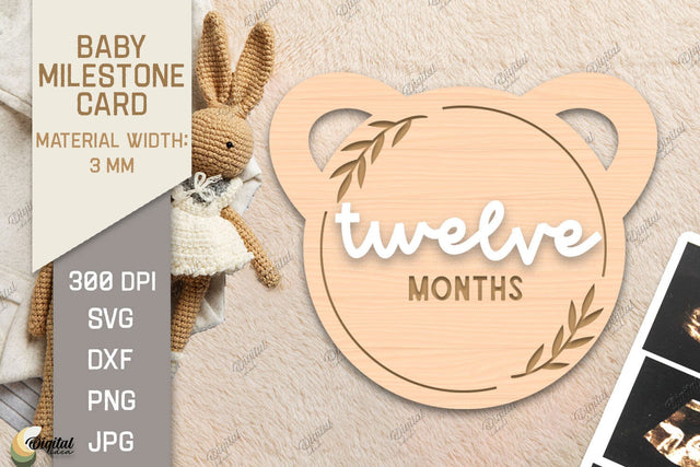 Baby Milestone Card Laser Cut. Teddy Bear SVG. Twelve Month SVG Evgenyia Guschina 
