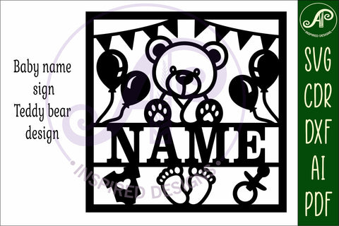 Baby name sign Teddy bear laser cut design or card SVG APInspireddesigns 