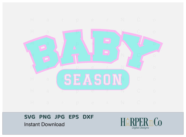 Baby Season Laser SVG EPS Cut File SVG HarperNCo 