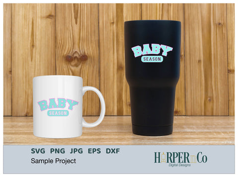 Baby Season Laser SVG EPS Cut File SVG HarperNCo 