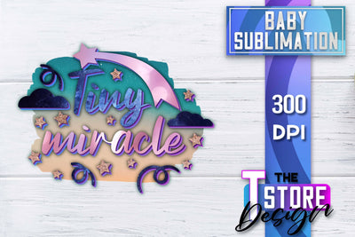 Baby Sublimation | Baby Quotes | T-Shirt Design | PNG File Sublimation The T Store Design 