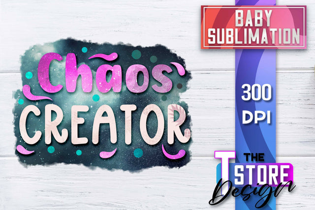 Baby Sublimation | Baby Quotes | T-Shirt Design | PNG File Sublimation The T Store Design 