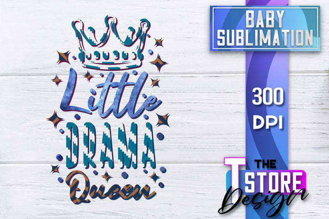 Baby Sublimation | Baby Quotes | T-Shirt Design | PNG File Sublimation The T Store Design 
