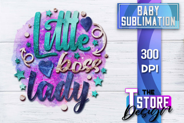 Baby Sublimation | Baby Quotes | T-Shirt Design | PNG File Sublimation The T Store Design 